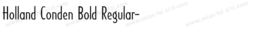 Holland Conden Bold Regular字体转换
